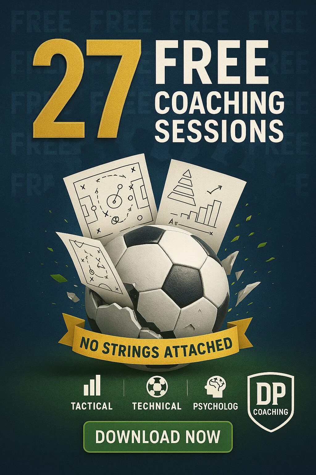 27 Free Coaching Sessions: The Complete Guide to Transformative Football Training