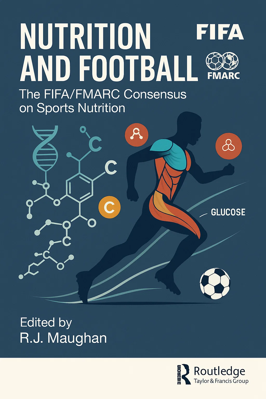 Nutrition and Football: The Complete Guide to Elite Performance Fueling