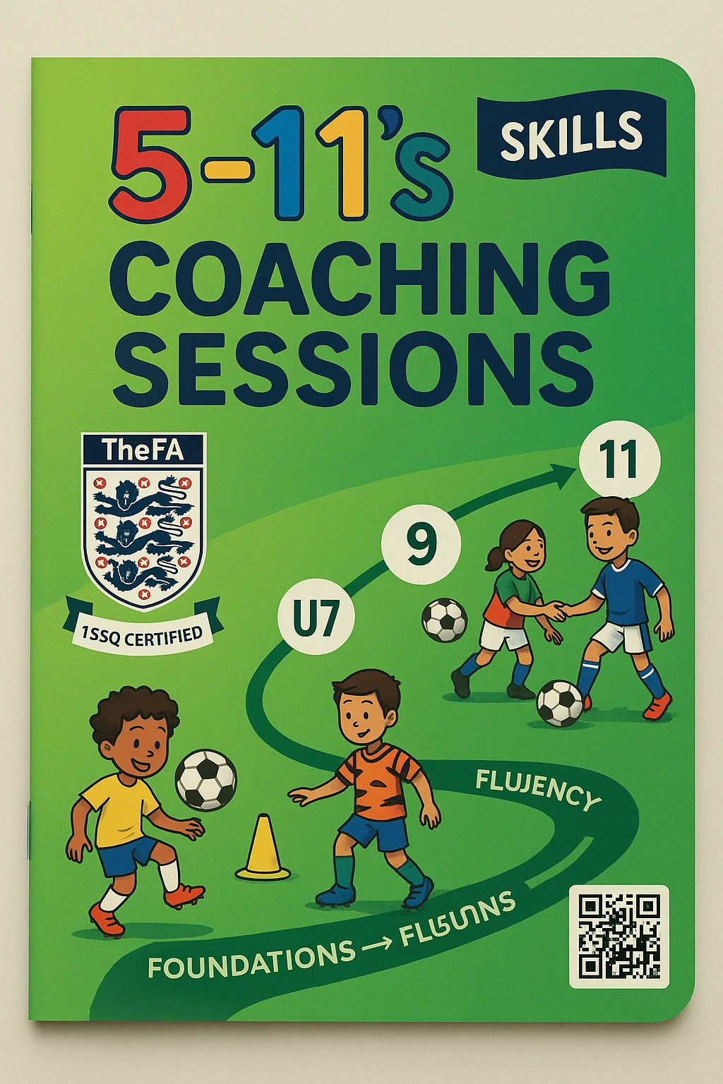 5-11's Coaching Sessions PDF: The Complete Guide to Youth Football Development