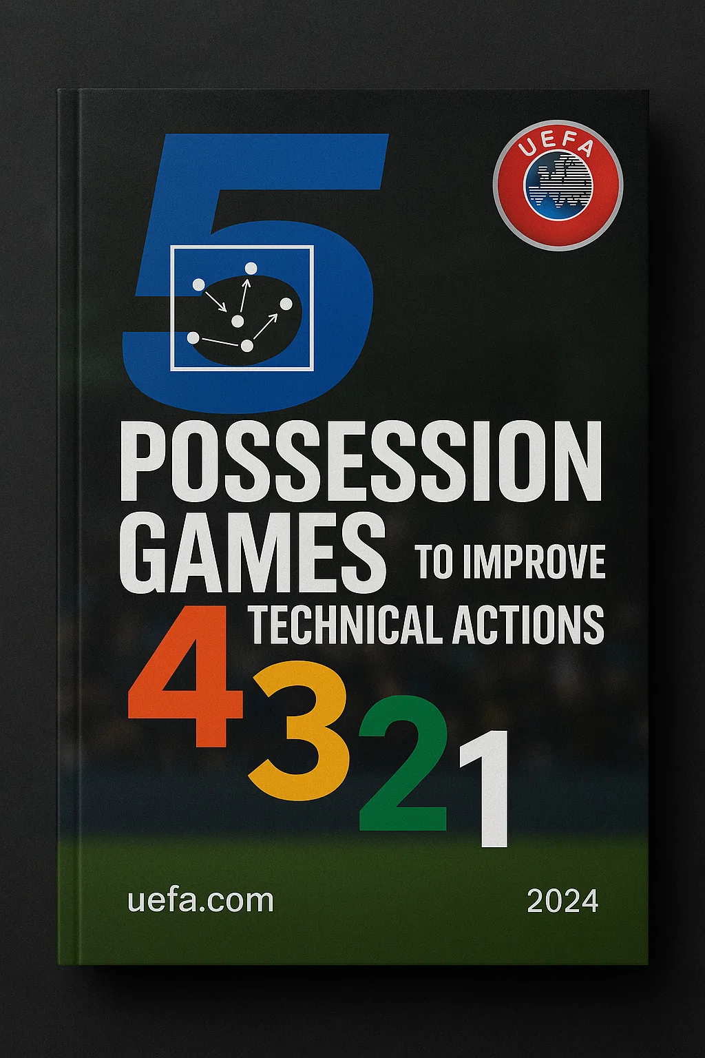 5 Possession Games to Improve Technical Actions: The Engine of Football Mastery