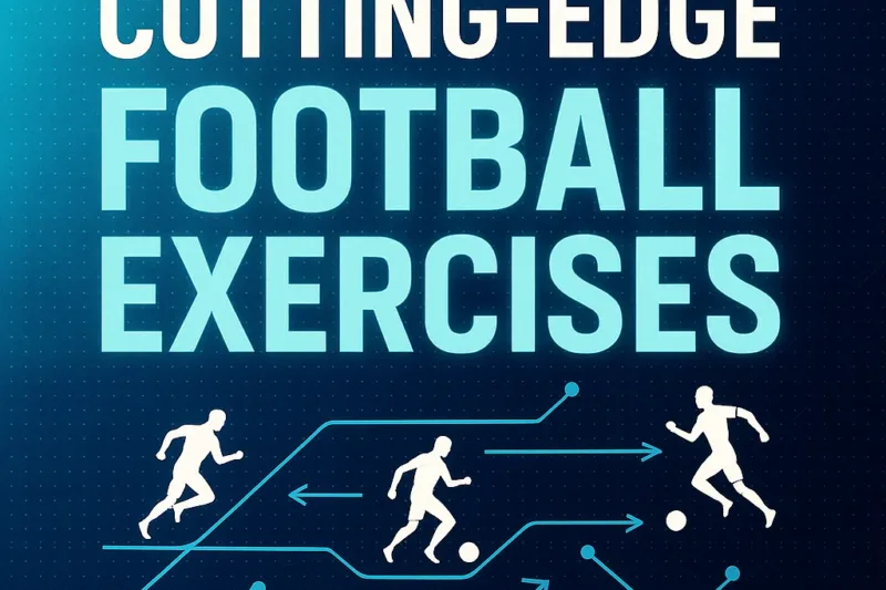 50 Cutting-Edge Football Exercises (Vol. 2) PDF
