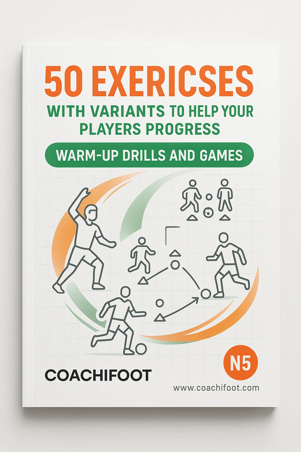 50 Exercises: The Dynamic Training System for Modern Football Development