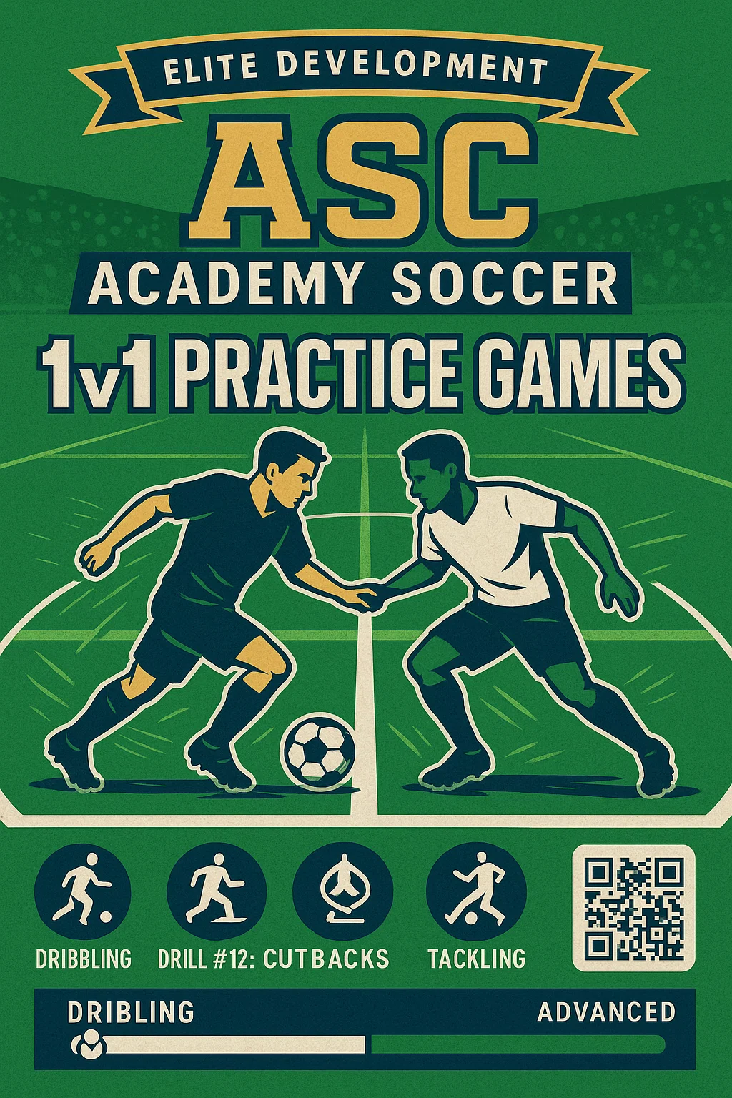 ASC Academy Soccer 1v1 Practice Games: The Complete Dominance Blueprint