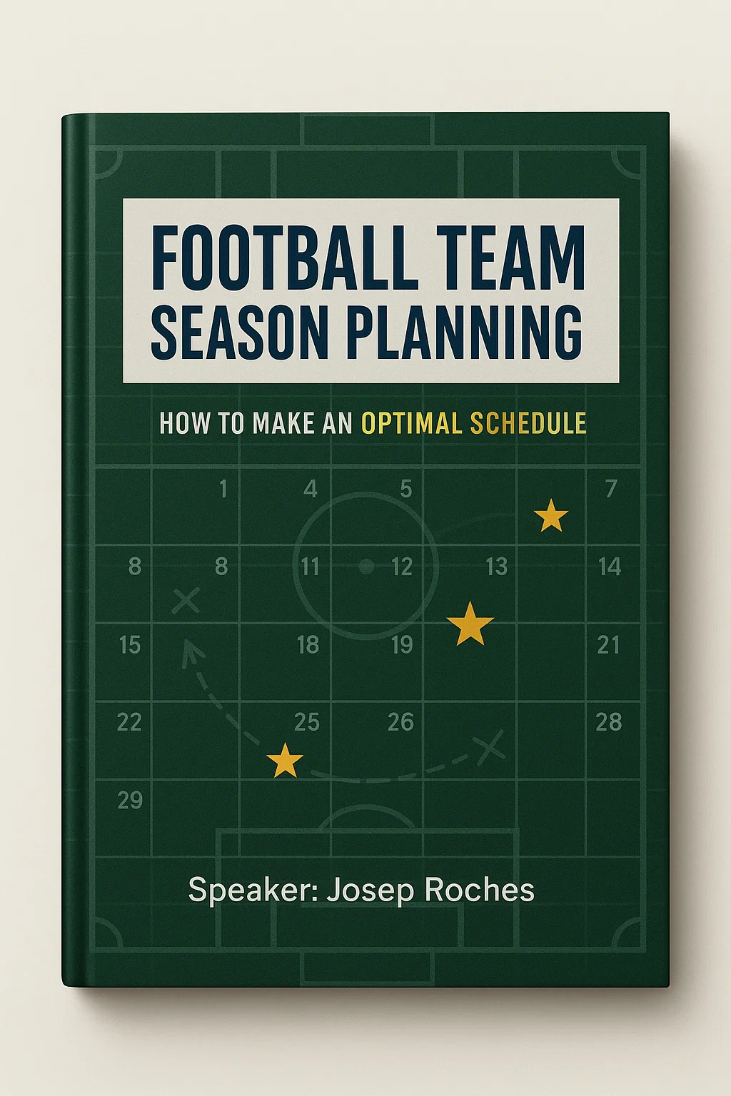 Football Team Season Planning: The Science of Optimal Scheduling