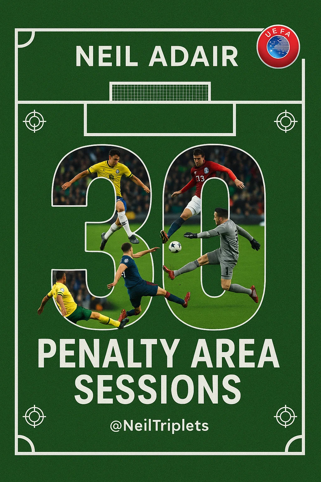 30 PENALTY AREA SESSIONS: MASTERING THE DECISIVE ZONE