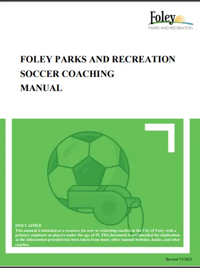 FOLEY PARKS AND RECREATION SOCCER COACHING MANUAL PDF