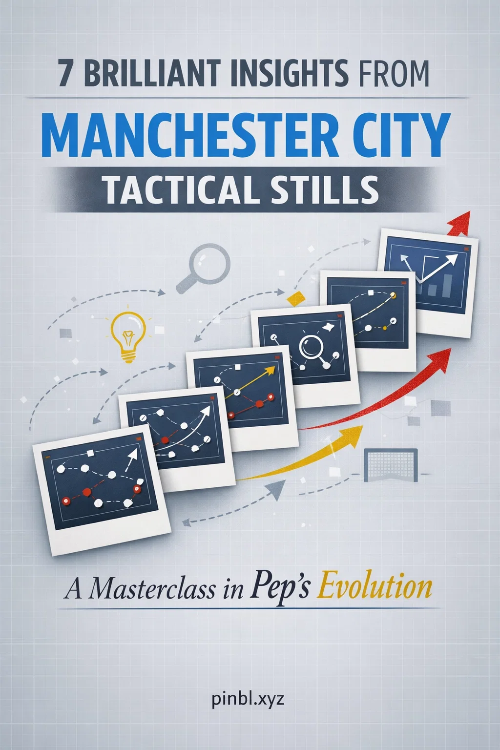 7 Brilliant Insights from Manchester City Tactical Stills: A Masterclass in Pep’s Evolution